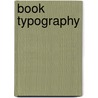 Book Typography door Ari Rafaeli