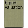 Brand Valuation door Max Meister