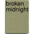 Broken Midnight