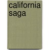 California Saga door Chunichi