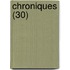 Chroniques (30)