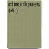 Chroniques (4 )