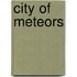 City of Meteors
