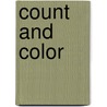 Count and Color door Nicola O'Byrne