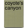 Coyote's Canyon door Terry Tempest Williams
