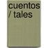 Cuentos / Tales