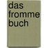 Das Fromme Buch