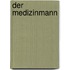 Der Medizinmann