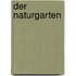 Der Naturgarten