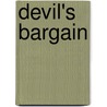 Devil's Bargain by Tony Daniel
