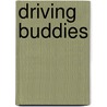 Driving Buddies door Disney Storybook Artists
