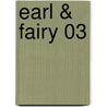 Earl & Fairy 03 door Ayuko