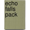 Echo Falls Pack by Abrahams P