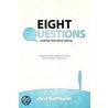 Eight Questions door Paul Gotthardt