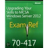 Exam Ref 70-417 door J.C. Mackin