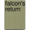 Falcon's Return by Rebecca K. Oconnor