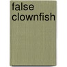 False Clownfish by Hon Jung Liew