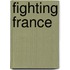 Fighting France
