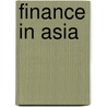 Finance in Asia door Qiao Liu