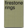 Firestone Rings by J. Naomi Ay