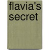 Flavia's Secret door Lindsay Townsend