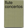 Flute Concertos door Amadeus Mozart Wolfgang