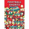 Football Shorts door Terry Dreary
