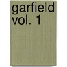 Garfield Vol. 1 by Mark Evanier