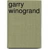 Garry Winogrand by Sarah Greenough