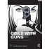 Girls with Guns