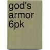 God's Armor 6pk by Standard Publishing
