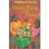 Going Back Home by Vernella Fuller