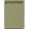 Grünschlüpfer by Jesse Russell