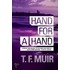 Hand for a Hand