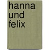 Hanna und Felix door Katja Lamprecht