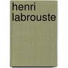 Henri Labrouste door Corinne Belier