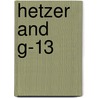 Hetzer and G-13 door Robert Wrblewski
