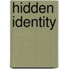 Hidden Identity by Nitzan Shepher