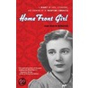 Home Front Girl door Susan Signe Morrison