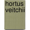 Hortus Veitchii door James Herbert Veitch