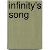 Infinity's Song door Penelope Grey