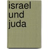 Israel Und Juda by Seesemann Otto