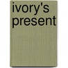 Ivory's Present door Jillian M. Capodiferro
