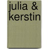 Julia & Kerstin door Deike Franz-Timm