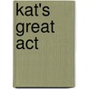 Kat's Great Act door Paul Shipton