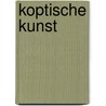 Koptische Kunst door Strzygowski Josef