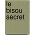 Le Bisou Secret