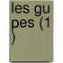 Les Gu Pes (1 )