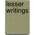 Lesser Writings
