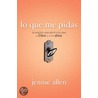 Lo Que Me Pidas door Jennie Allen